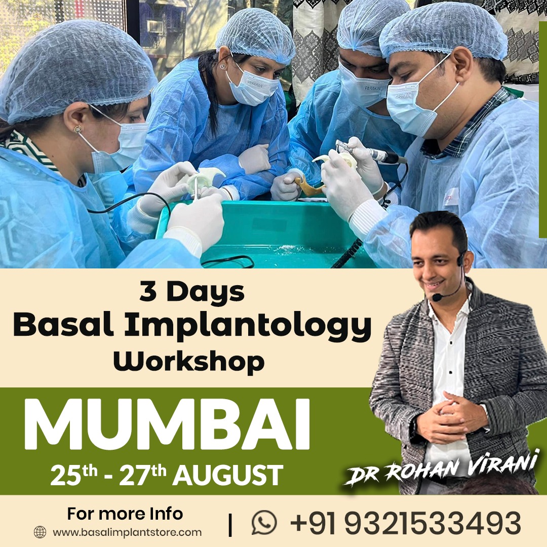 3 Days Basal Implantology Workshop - Mumbai