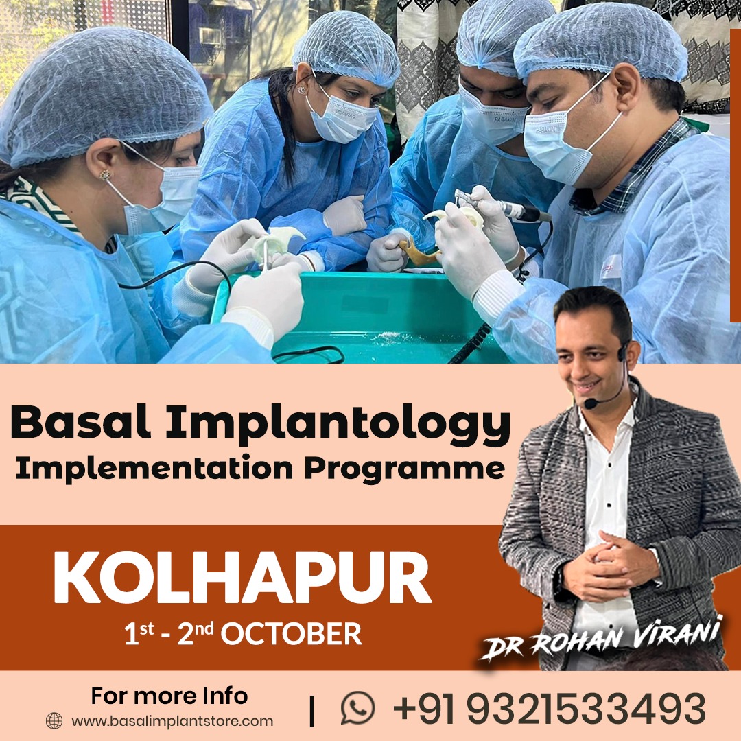 Basal Implantology Implementation Programme - Kolhapur